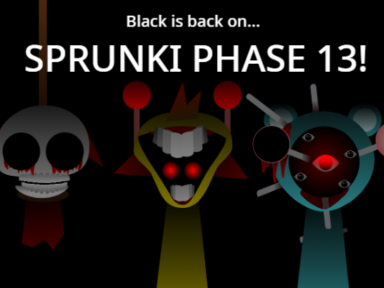 Sprunki Phase 13